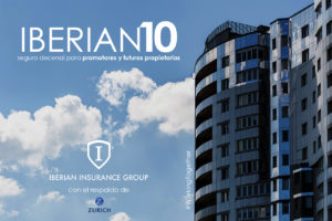 IBERIAN10, el seguro decenal de IBERIAN de la mano de Zurich